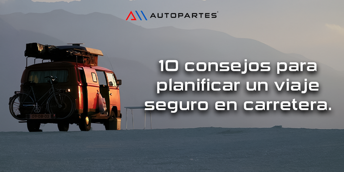 10 consejos para planificar un viaje seguro en carretera.